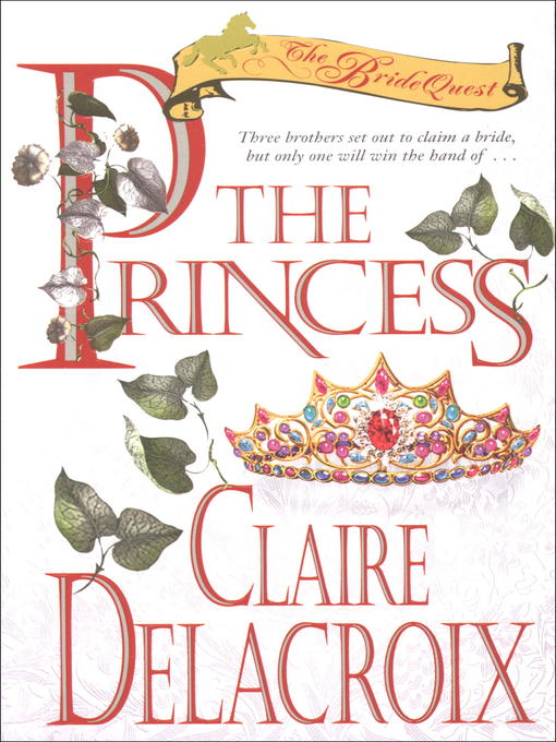 Title details for The Princess by Claire Delacroix - Available